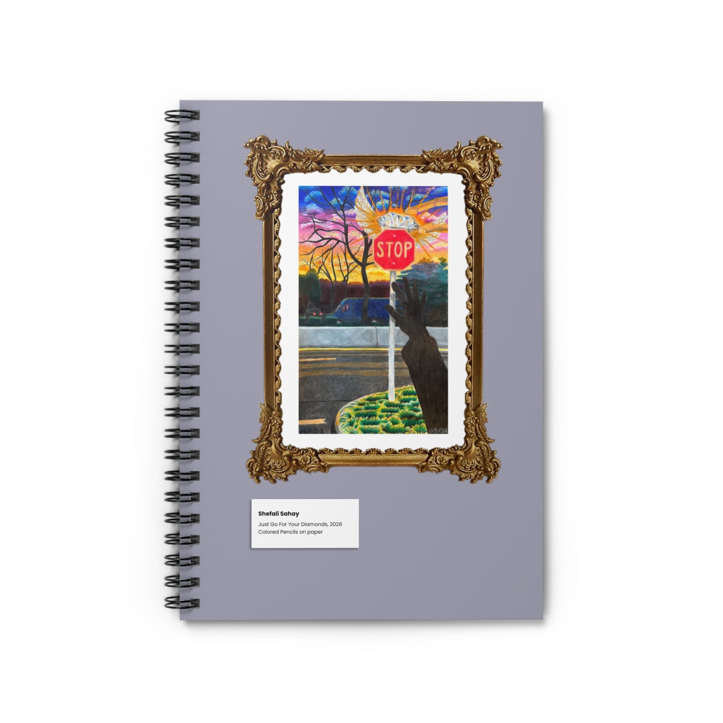 Just Go For Your Diamonds | Spiral Notebook - Ruled Line