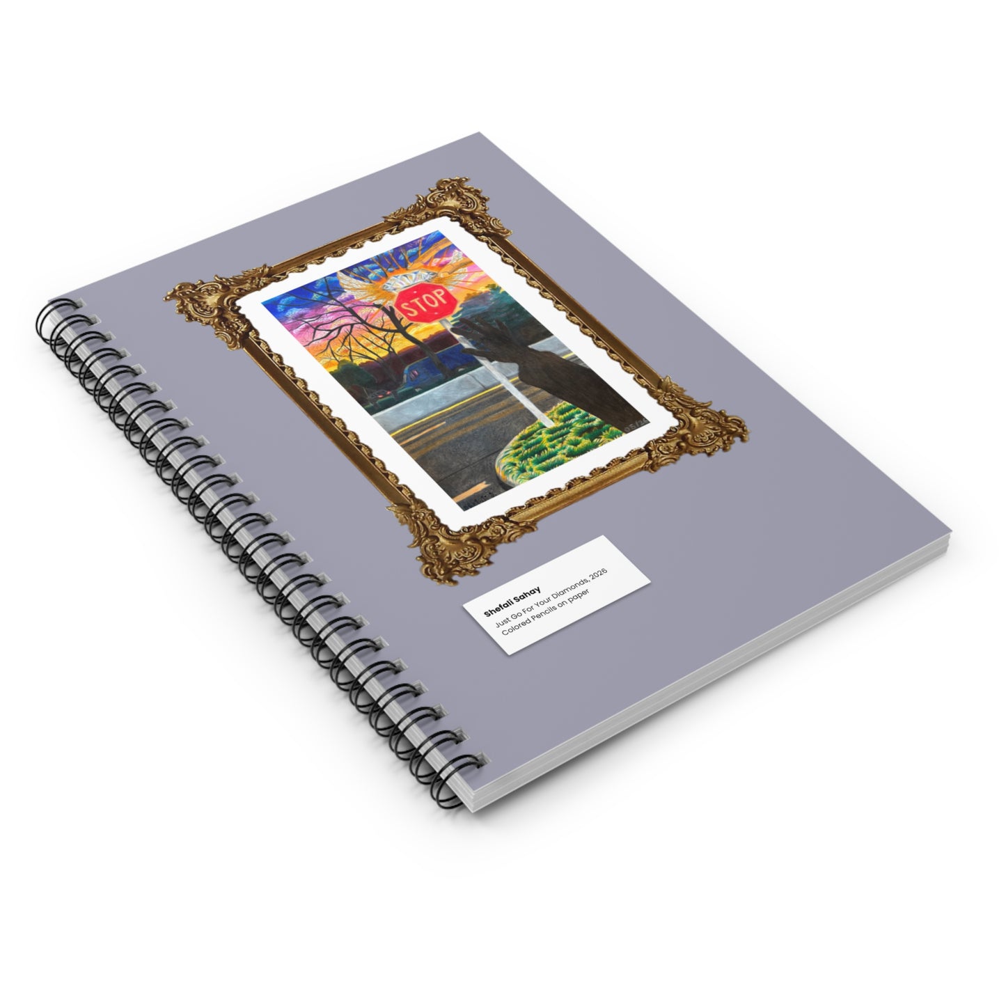 Just Go For Your Diamonds | Spiral Notebook - Ruled Line